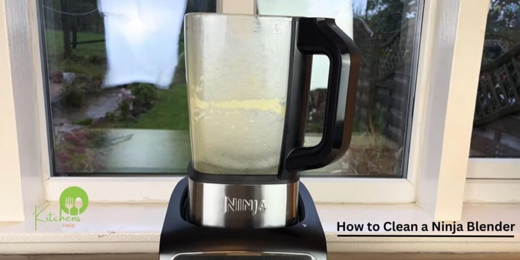 How to Clean a Ninja Blender