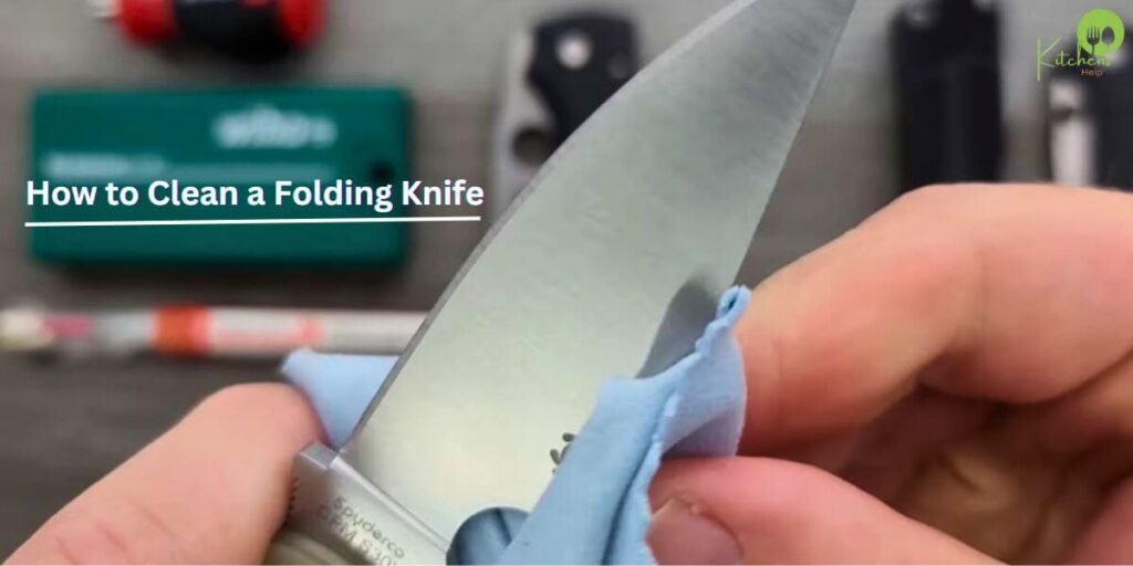 How to Clean a Folding Knife