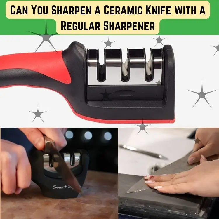 Ceramic knife sharpening process with regular sharpener