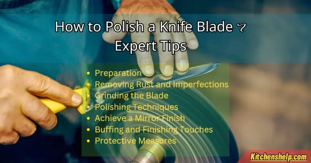 How to Polish a Knife Blade