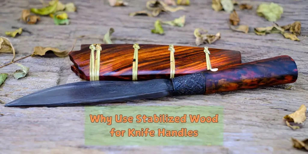 stabilized-wood-for-knife-handles