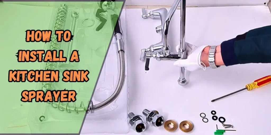 How to Install a Kitchen Sink Sprayer