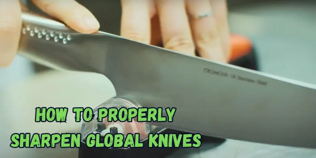 how-to-properly-sharpen-global-knives